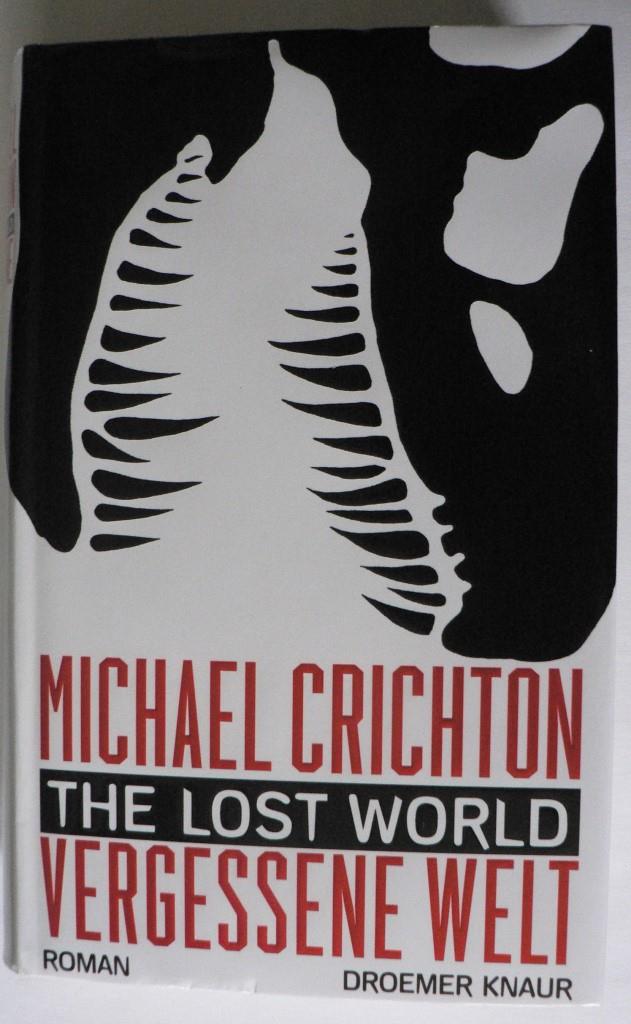Crichton, Michael  The Lost World - Vergessene Welt 