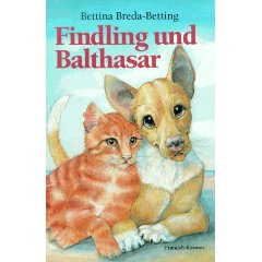 Breda-Betting, Bettina  Findling und Balthasar. (Ab 8 J.). 