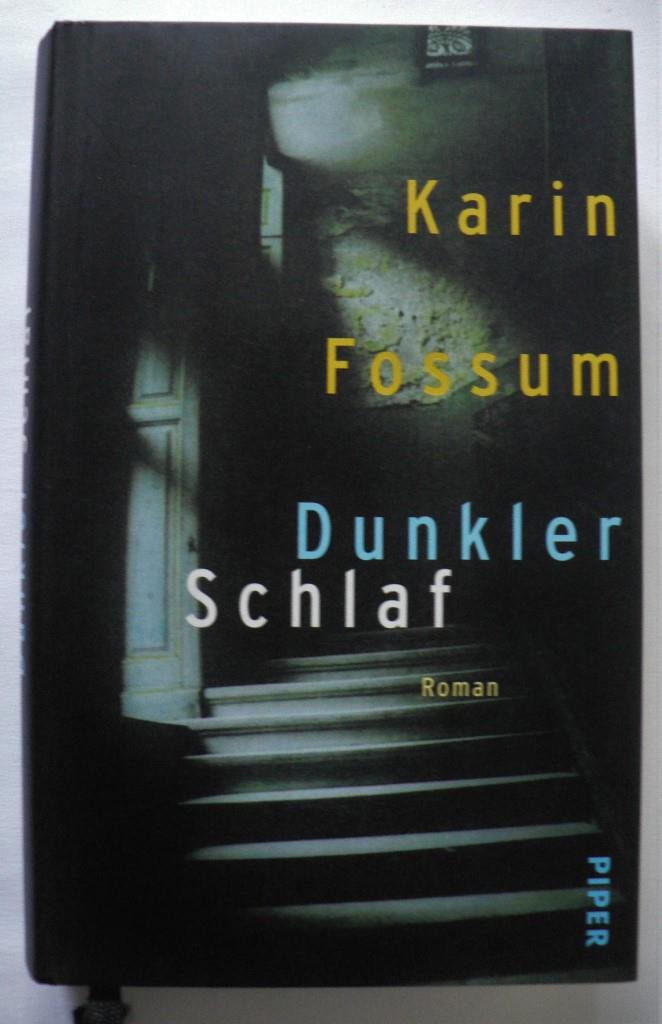 Fossum, Karin  Dunkler Schlaf 