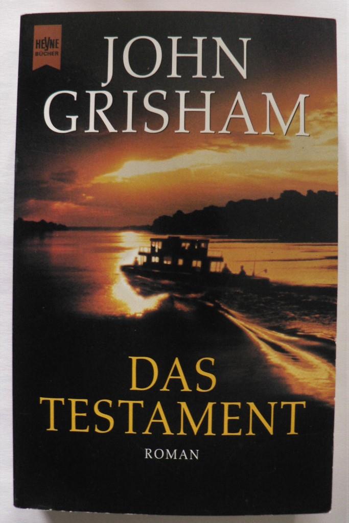 Grisham, John  Das Testament 