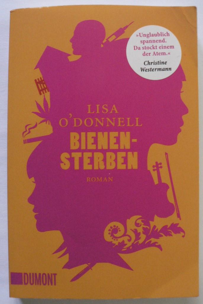 O'Donnell, Lisa  Bienensterben 