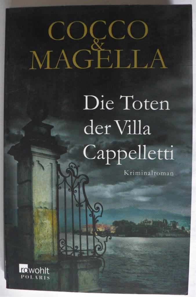 Cocco, Giovanni/Magella, Amneris  Die Toten der Villa Cappelletti 