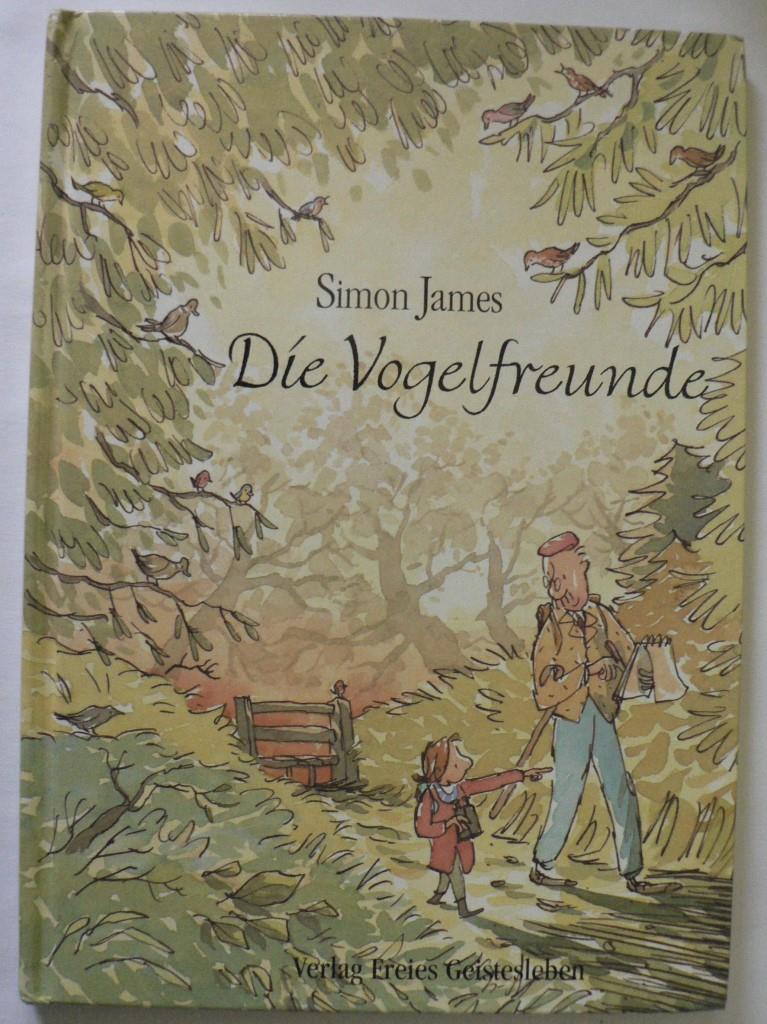 James, Simon  Die Vogelfreunde 