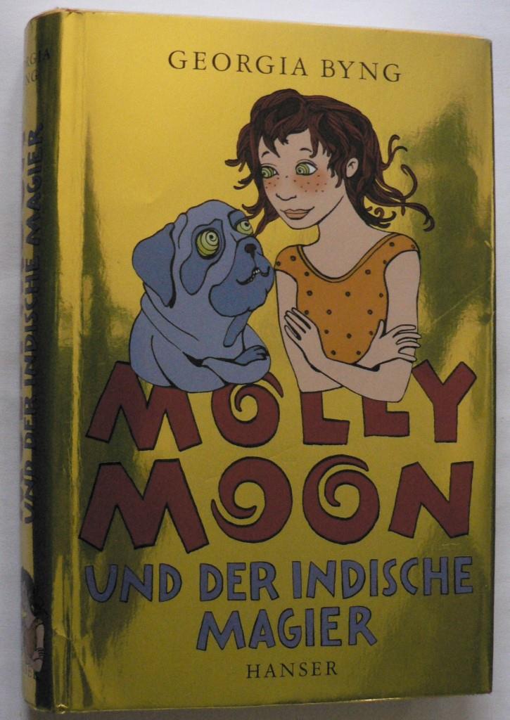 Byng, Georgia  Molly Moon und der indische Magier 