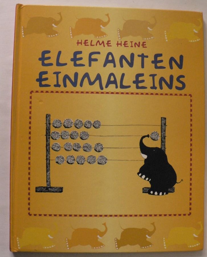 Helme Heine  Elefanteneinmaleins 