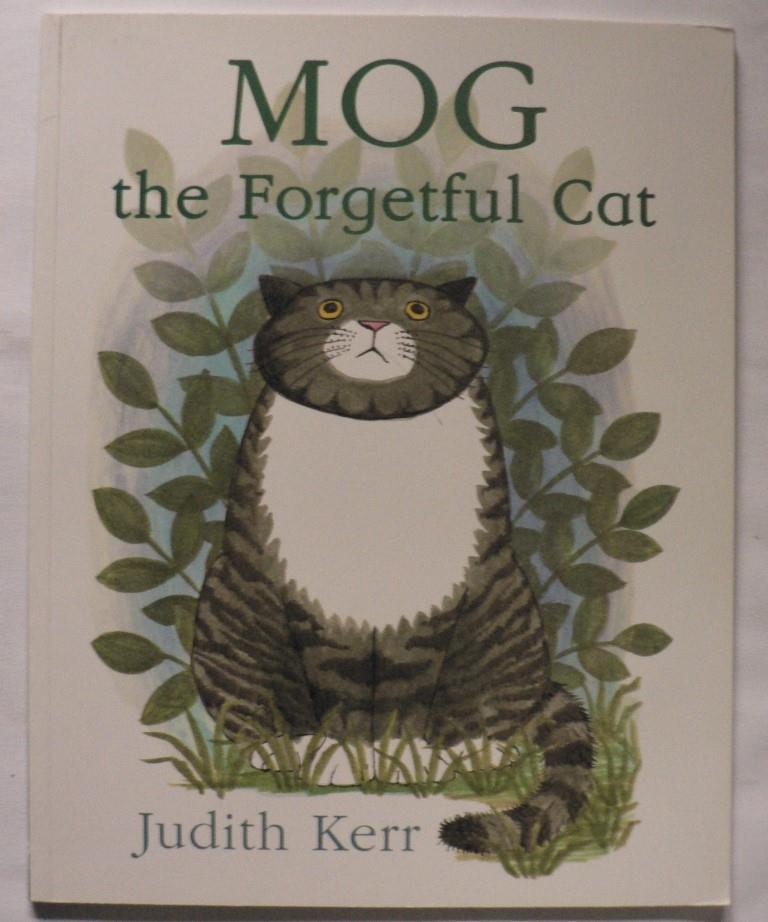 Judith Kerr  MOG, the Forgetful Cat 
