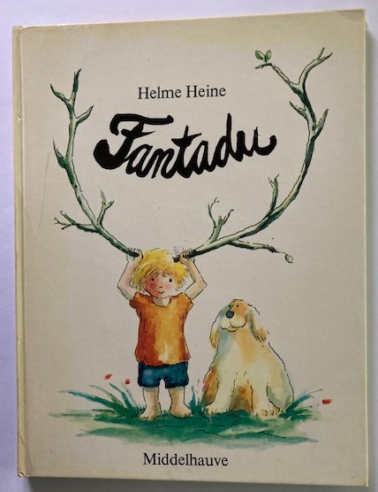Helme Heine  Fantadu. 
