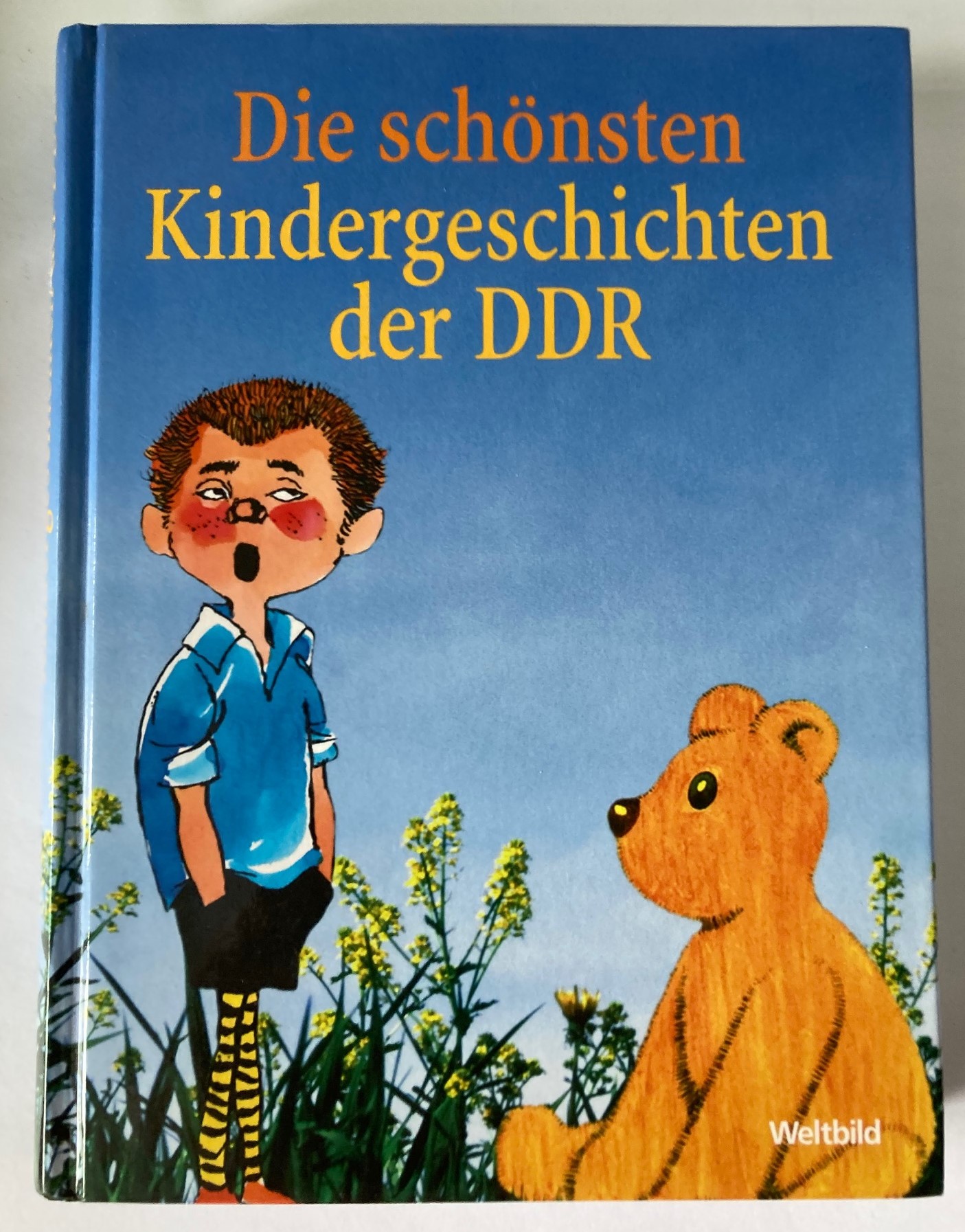 Thiele, Johannes  Die schönsten Kindergeschichten der DDR 