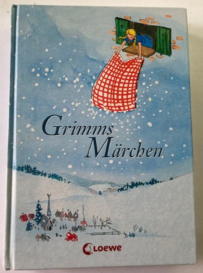 Gisela Werner (Illustr.)  Grimms Märchen 