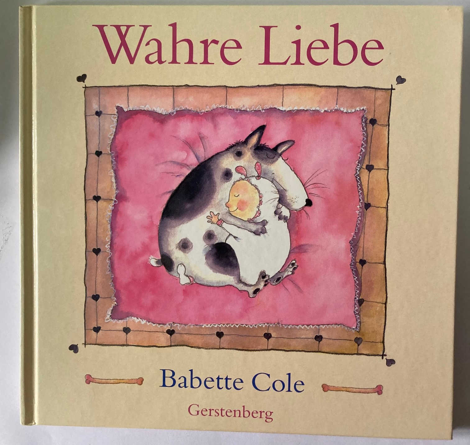 Cole, Babette  Wahre Liebe 