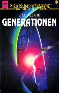 Dillard, J. M.  Generationen. Star Trek. 