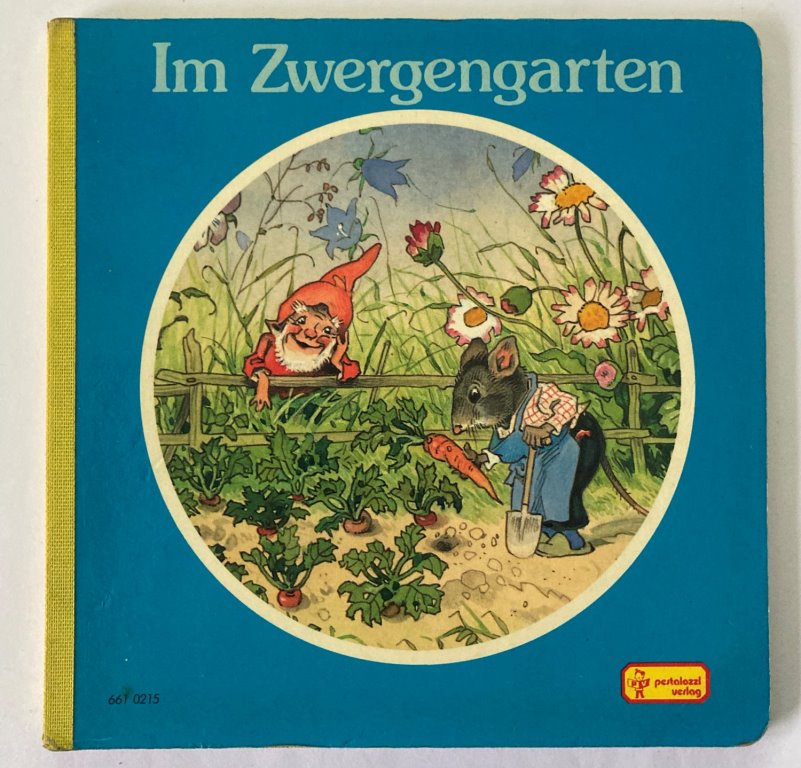 Fritz Baumgarten/Gisela Fischer  Im Zwergengarten 