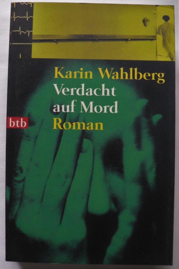 Wahlberg, Karin  Verdacht auf Mord 