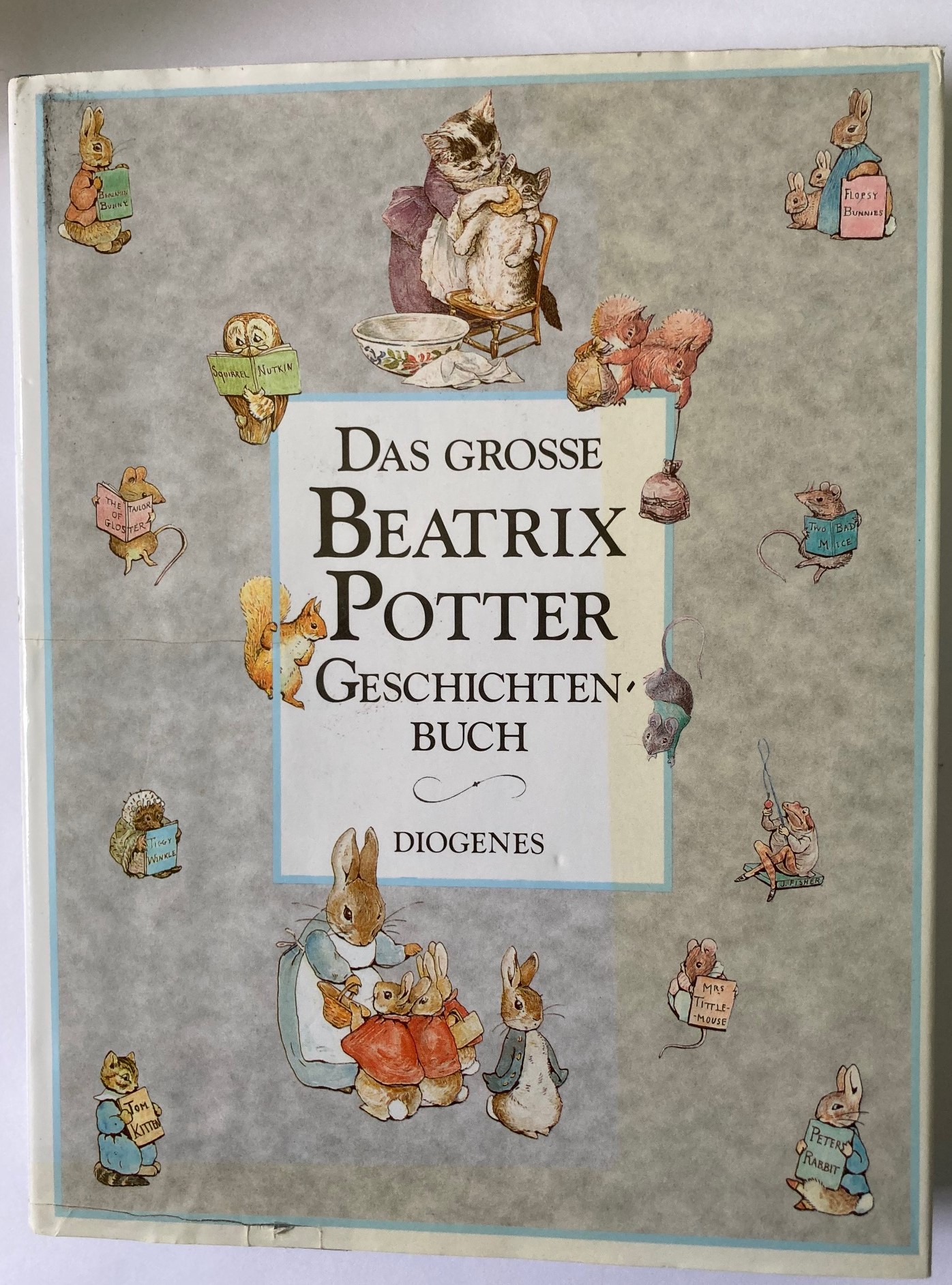 Potter, Beatrix/Kösters-Roth, Ursula, /Schmölders, Claudia/von Törne, Renate  Das große Beatrix Potter Geschichtenbuch 