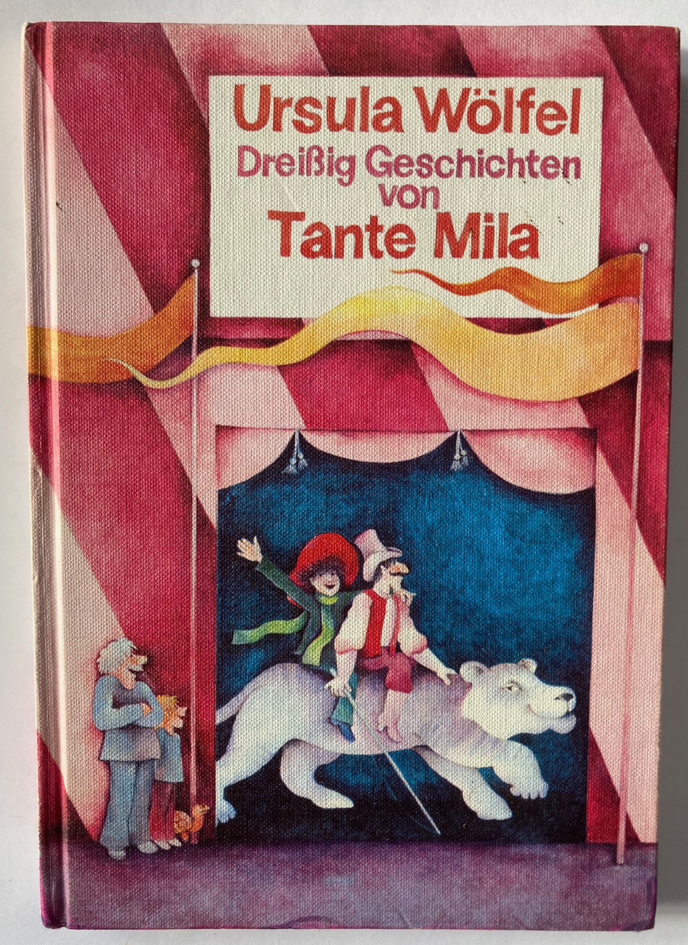 Ursula Wölfel/Bettina Anrich-Wölfel (Illustr.)  Dreißig Geschichten von Tante Mila 
