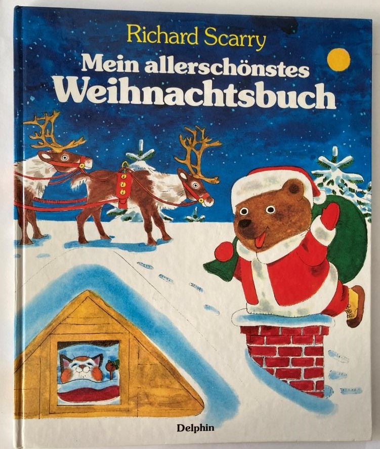 Scarry, Richard/Runge, Bettina (Übersetz.)  Mein allerschönstes Weihnachtsbuch 