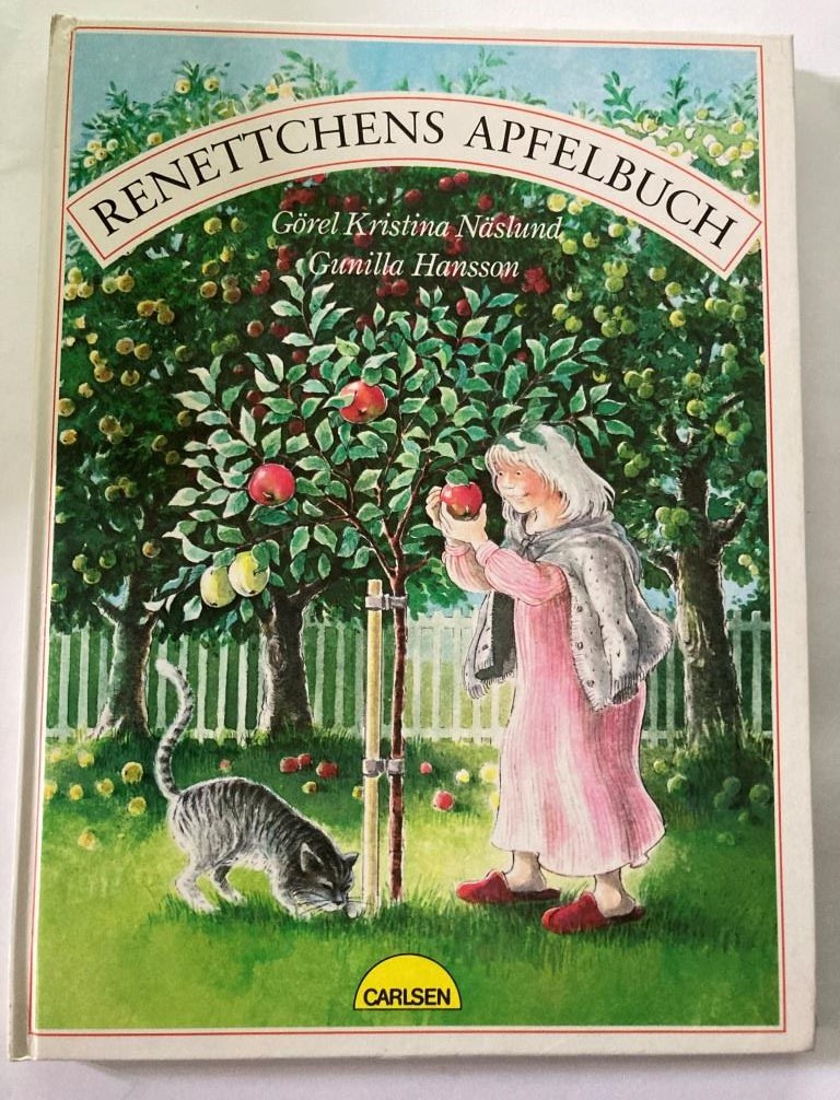 Näslund, Görel K./Hansson, Gunilla/Kutsch, Angelika  Renettchens Apfelbuch 