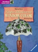 Weber, Marion  Lampen dekorieren mit Window Color. 