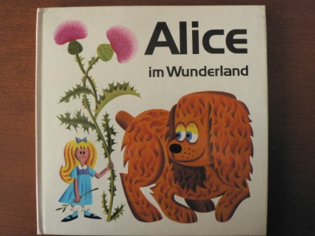 Carroll, Lewis/J. Pavlin & G. Seda (Illustr.)  Alice im Wunderland. Ein Aufklapp-Bilderbuch 