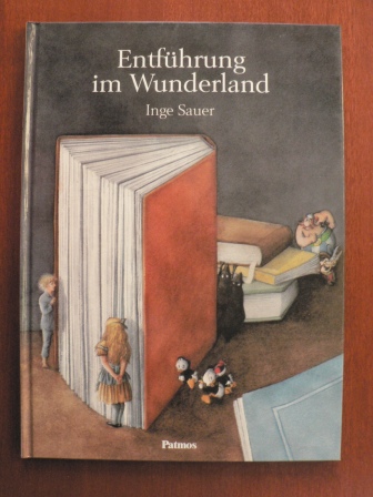 Inge Sauer (Autor)  Entführung im Wunderland 