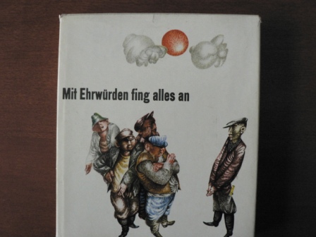Klaus Walther (Hrsg.)/Karl-Georg Hirsch (Illustr.)  Mit Ehrwürden fing alles an. Neun heitere Geschichten 