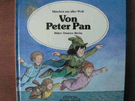 Francesc Rovira (Illustr.)  Märchen aus aller Welt:  Von Peter Pan. 