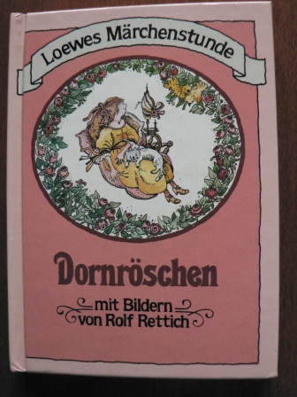 Grimm, Jacob / Grimm, Wilhelm/Rettich, Rolf (Illustr.)  Loewes Märchenstunde - Dornröschen. 