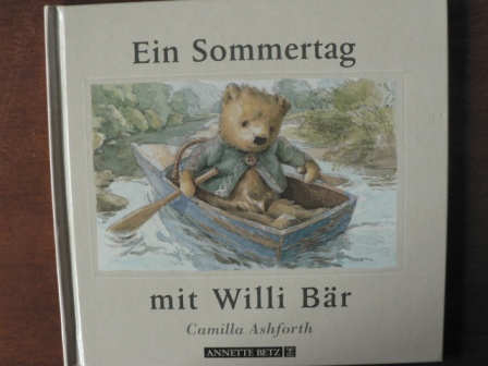 Ashfort, Camilla  Ein Sommertag mit Willi Bär. 
