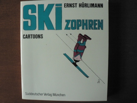 Hürlimann, Ernst, Mit Textbeitr. v. Pollak, Bernhard.  Ernst Hürlimann's Schmunzelkabinett: Skizophren. Cartoons 