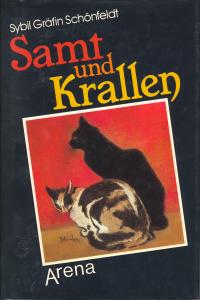 Schönfeldt, Sybil Gräfin (Hrsg. )  Samt und Krallen. 