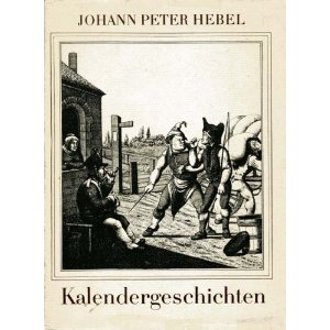 Johann Peter Hebel  Kalendergeschichten. Mit 32 Lithographien von Josef Jakob Dambacher 