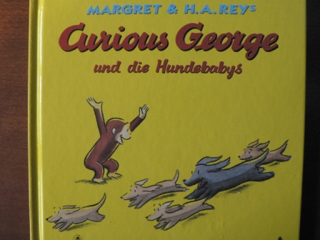 Rey, Margret / Rey, H. A./Richard, Udo (Übersetz.)  Curious George und die Hundebabys. 