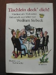 Siebeck, Wolfram/Scheffler, Axel (Illustr.)  Tischlein deck