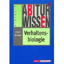 Christner, Jürgen  Abiturwissen Verhaltensbiologie. 