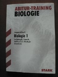 Bartl, Siegmund  Abitur-Training Biologie 1. Grundkurs (G9). Zellbiologie, Genetik, Stoffwechsel, kologie 