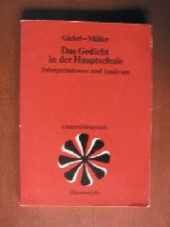 Giehrl, Hans/Mller, Erhard  Das Gedicht in der Hauptschule. Interpretationen und Analysen. Unterrichtspraxis 