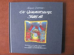 Elisabeth Clarke-Hasters & Herbert Hasters/Uta Burchart & Robert Kremer (Illustr.)  Angelo Luzifero - Ein Weihnachtsengel strzt ab 