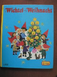 Jentner, Edith/Kuhn, Felicitas (Illustr.)  Wichtel- Weihnacht. 