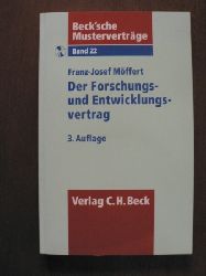 Mffert, Franz Josef  Beck`sche Mustervertrge: Band 22. Der Forschungs- und Entwicklungsvertrag. Mit CD 