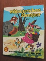 Gerlinde Ressel-Khne/Gerti Mauser-Lichtl (Illustr.)  Wibbelsterzchens Abenteuer. Eine lustige Ostergeschichte 
