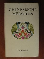 Rainer Schwarz (Hrsg.)  Chinesische Mrchen. Mrchen der Han 