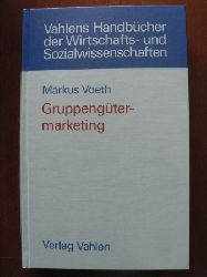 Voeth, Markus  Gruppengütermarketing. 