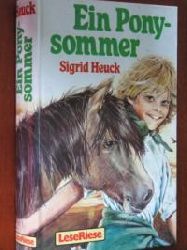 Heuck, Sigrid  Ein Ponysommer. Wo sind die Ponys, Tinka. (LeseRiese). 