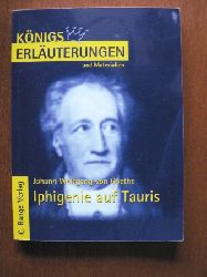 Goethe, Johann Wolfgang von  Iphigenie auf Tauris. Erluterungen und Materialien 
