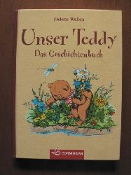 Weilen, Helene  Unser Teddy. Das Geschichtenbuch 