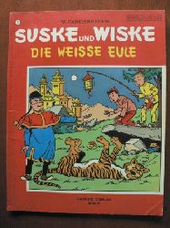 W. Vandersteen  SUSKE und WISKE: Die weisse Eule  (Band 8) 