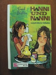 Blyton, Enid  Hanni und Nanni und ihre Gäste. (Bd. 12). (Ab 10 J.). 