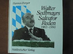 Hannes Burger  Walter Sedlmayrs Reden 1982 - 1990 