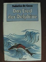 Frederica de Cesca  Das Lied der Delphine 