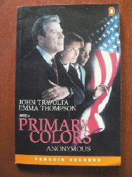 John Travolta/Emma Thompson  Primary Colors: A Novel of Politics 